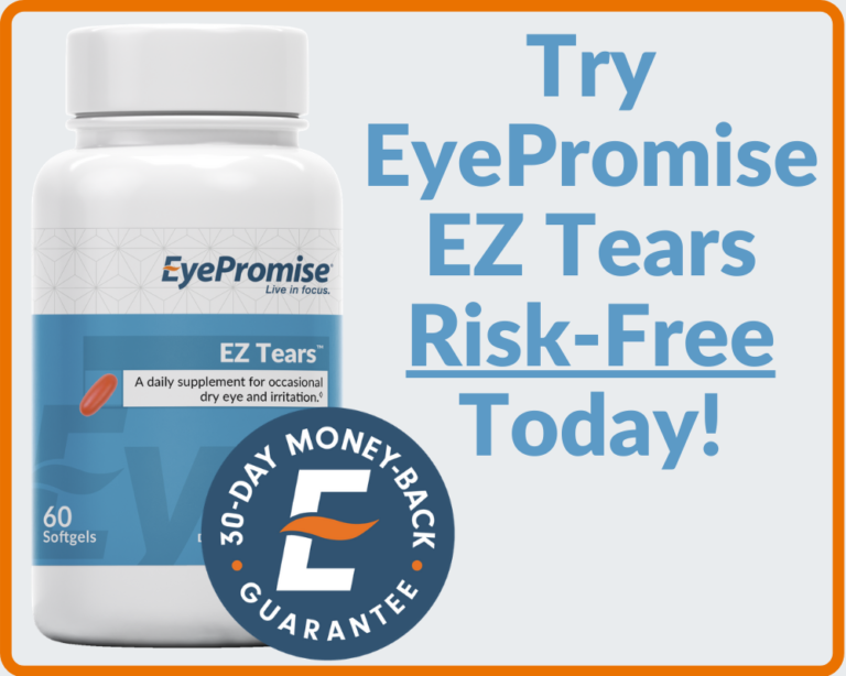 Try EyePromise EZ Tears risk-free today!